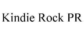 KINDIE ROCK PR