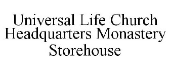 UNIVERSAL LIFE CHURCH HEADQUARTERS MONASTERY STOREHOUSE