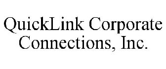 QUICKLINK CORPORATE CONNECTIONS, INC.