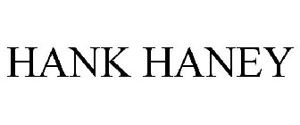 HANK HANEY