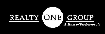 REALTY ONE GROUP A TEAM OF PROFESSIONALS