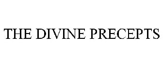 THE DIVINE PRECEPTS