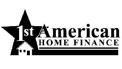 1ST AMERICAN HOME FINANCE