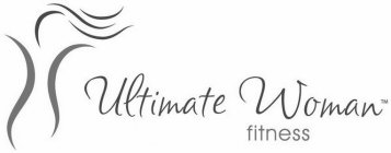 ULTIMATE WOMAN FITNESS