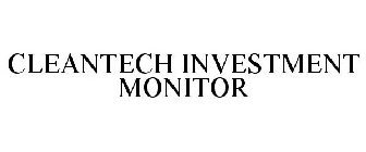 CLEANTECH INVESTMENT MONITOR