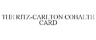 THE RITZ-CARLTON COBALTE CARD