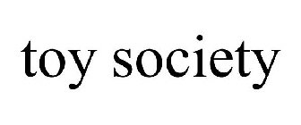 TOY SOCIETY