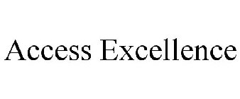 ACCESS EXCELLENCE