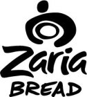 ZARIA BREAD