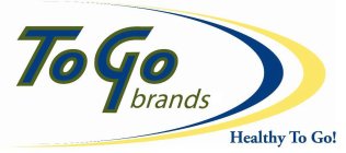 TO GO BRANDS HEALTHY TO GO!