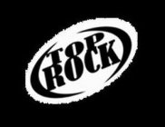 TOP ROCK