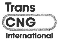 TRANS CNG INTERNATIONAL