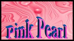 PINK PEARL