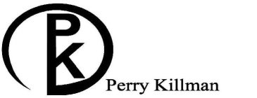 PK PERRY KILLMAN