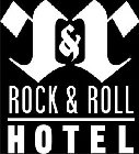 R&R ROCK & ROLL HOTEL