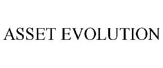 ASSET EVOLUTION