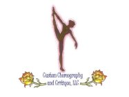 CUSTOM CHOREOGRAPHY AND CRITIQUE, LLC