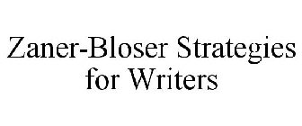 ZANER-BLOSER STRATEGIES FOR WRITERS