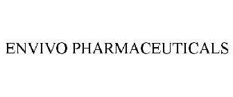 ENVIVO PHARMACEUTICALS