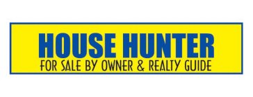 HOUSE HUNTER FOR SALE BY OWNER & REALTY GUIDE