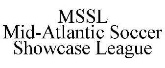 MSSL MID-ATLANTIC SOCCER SHOWCASE LEAGUE