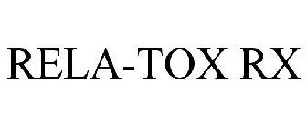 RELA-TOX RX