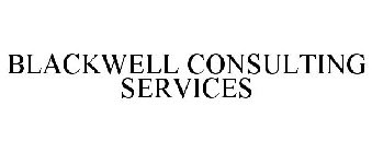 BLACKWELL CONSULTING SERVICES