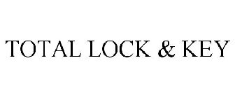 TOTAL LOCK & KEY