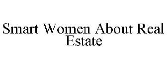 SMART WOMEN ABOUT REAL ESTATE