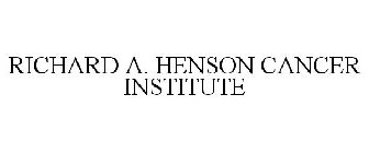 RICHARD A. HENSON CANCER INSTITUTE