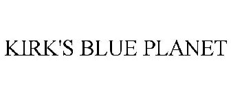KIRK'S BLUE PLANET