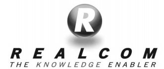 R REALCOM THE KNOWLEDGE ENABLER