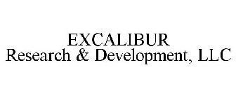 EXCALIBUR RESEARCH & DEVELOPMENT, LLC