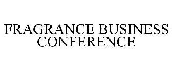 FRAGRANCE BUSINESS CONFERENCE