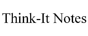 THINK-IT NOTES