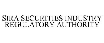SIRA SECURITIES INDUSTRY REGULATORY AUTHORITY