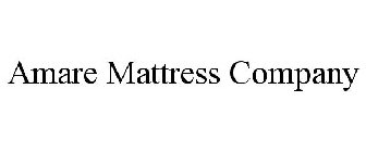 AMARE MATTRESS COMPANY