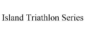 ISLAND TRIATHLON SERIES