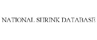 NATIONAL SHRINK DATABASE