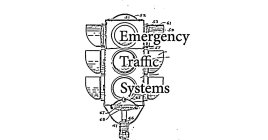 EMERGENCY TRAFFIC SYSTEMS