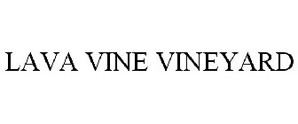 LAVA VINE VINEYARD