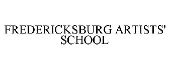 FREDERICKSBURG ARTISTS' SCHOOL