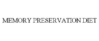 MEMORY PRESERVATION DIET