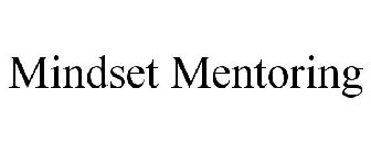 MINDSET MENTORING