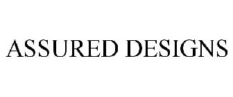 ASSURED DESIGNS