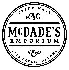 MCDADE'S EMPORIUM & ICE CREAM SALOON TRADEMARK M