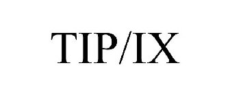 TIP/IX