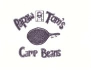 PAPAW TOM'S CAMP BEANS PAPAW TOM