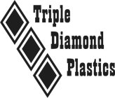 TRIPLE DIAMOND PLASTICS
