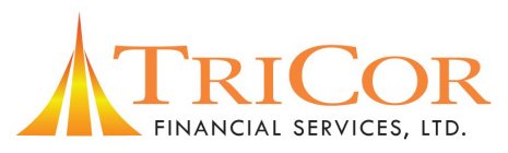 TRICOR FINANCIAL SERVICES, LTD.